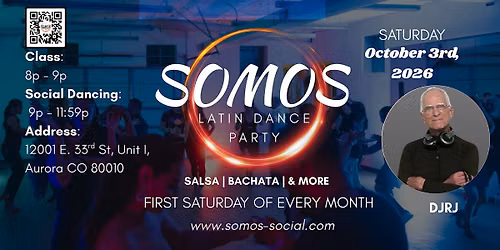 Somos Latin Dance Party - DJRJ \/ Bachata Class by Juan Mejia - October 3rd