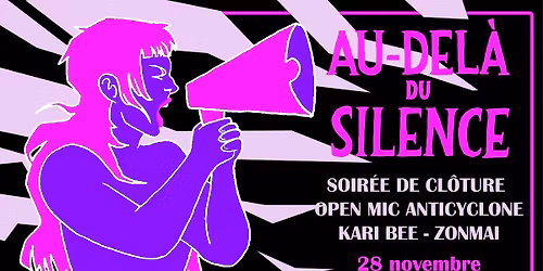 CONCERT : ZONMAI \u00b7 KARI BEE\uff5cSOIR\u00c9E DE CL\u00d4TURE "AU-DEL\u00c0 DU\r\nSILENCE