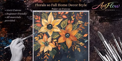 Florals Fall Home Decor | $29 | Modern Farmhouse Fall Paint Party (Quad Cities \u2013 Bettendorf, IA)
