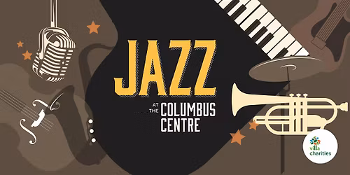 Jazz at the Columbus Centre \u2013 Series Package
