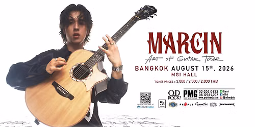 MARCIN \u2013 Art Of Guitar Tour Live in Bangkok