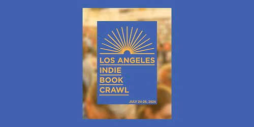 Los Angeles Indie Book Crawl
