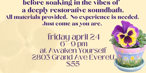 Root + Resonate: A Spring Planting and Soundbath \ud83c\udf38