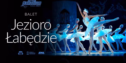 Balet Jezioro \u0141ab\u0119dzie - Katowice