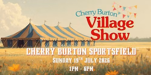Cherry Burton Village Show 2026