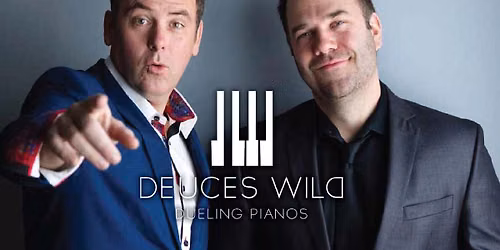 Deuces Wild Dueling Pianos at Belle Mehus Auditorium