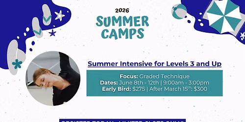 Summer Intensive - Graded Technique for Levels 3 and Up