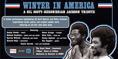 Juneteenth: Winter in America, A Gil Scott-Heron & Brian Jackson Tribute