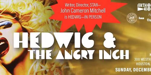 HEDWIG & THE ANGRY INCH with John Cameron Mitchell LIVE
