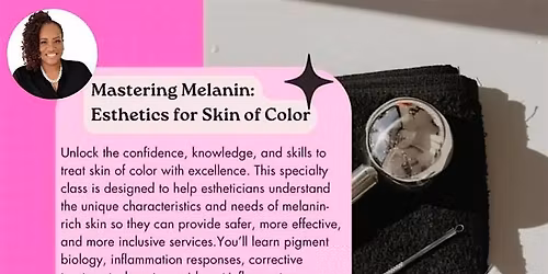 Mastering Melanin Skin