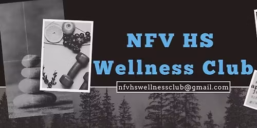 NFVHS Wellness Club Gala