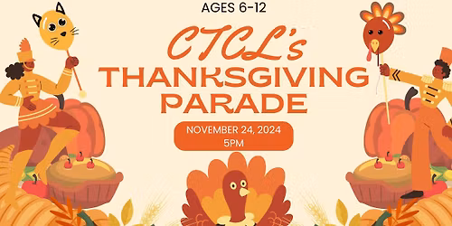 CTCL's Thanksgiving Parade