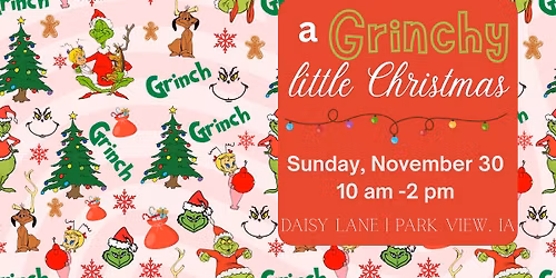 A Grinchy Little Christmas at Daisy Lane