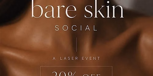 Bare Skin Social at Coastal Wellness Collective - Med Spa & Wellness