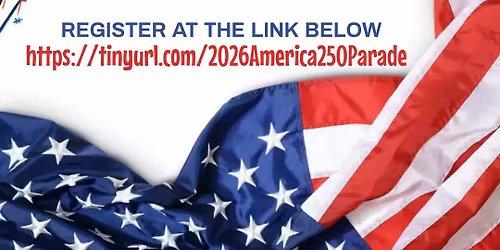 4th of July (America 250th) Parade