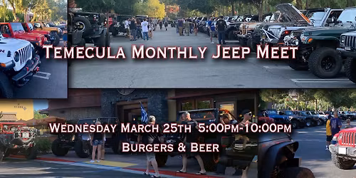 Temecula Monthly Jeep Meet!