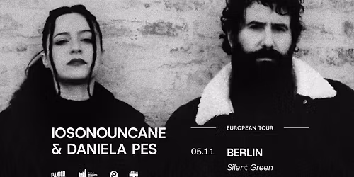 Iosonouncane + Daniela Pes | Betonhalle, silent green