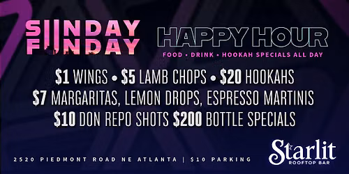 Sunday Funday Rooftop Happy Hour @ Starlit Rooftop ATL \u2764