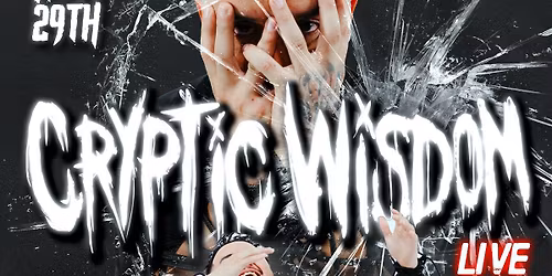 CRYPTIC WISDOM LIVE IN LANSING!!