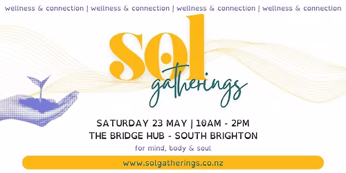Sol Gathering | 23.05.26 | South Brighton - Christchurch