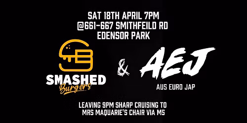 AEJ CARCLUB x SMASHED BURGER MEET & CRUISE