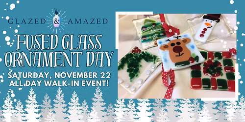 Fused Glass Ornament Day! November 2025