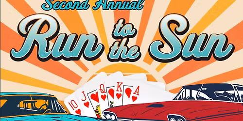 2nd Annual Run to the Sun Poker Run\/Cruise