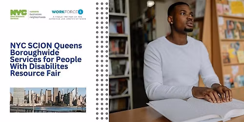NYC SCION Queens Boroughwide Services for People with Disabilities