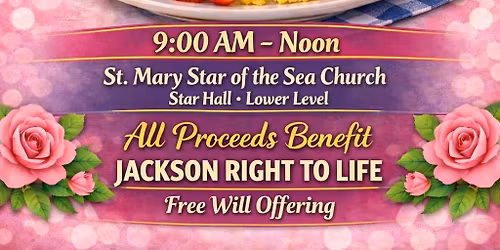 Mother's Day Breakfast Benefitting Jackson Right to Life