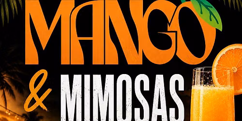 Mango & Mimosas
