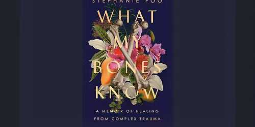 Monarch Book Club: What My Bones Know