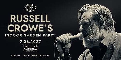 One Evening with RUSSELL CROWE'S "Indoor Garden Party" 07.06.2027