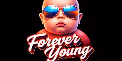 Forever Young - Part 3