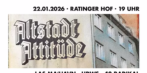 ALTSTADT ATTIT\u00dcDE: LAS MA'HAVN, UDWS & 40 RADIKAL