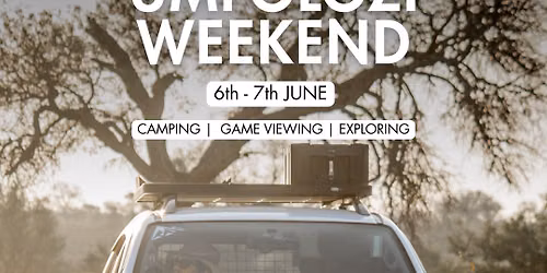Umfolozi Weekend