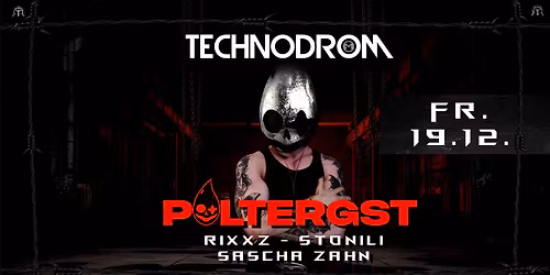 Technodrom pres. POLTERGST @Melodrom