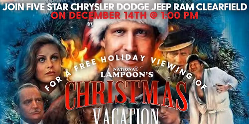 FREE showing of National Lampoon\u2019s Christmas Vacation!