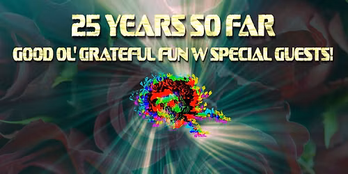 Ramblin\u2019 Rose 25 Years So Far