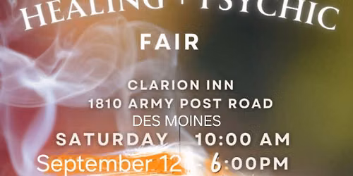 4th Annual Des Moines Healing & Psychic Fair