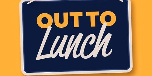 Resident Lunch Outing (Meets in Kitchen at 12:45pm)