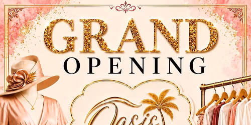 GRAND OPENING