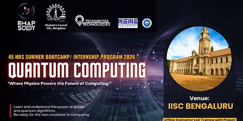 Quantum Computing - 45 Hrs Summer Training Program'26 at IISc Bengaluru