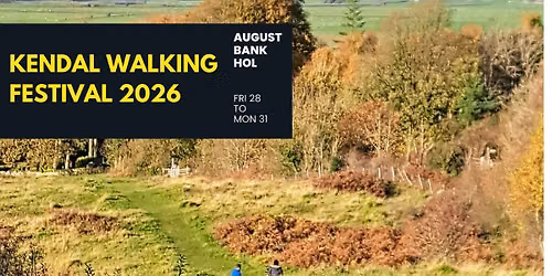 Kendal Walking Festival 2026