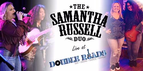 Samantha Russell Duo at Double Roads 