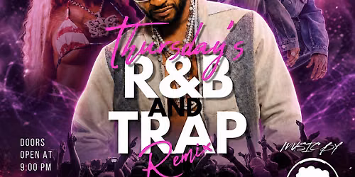 R&B and Trap Remix