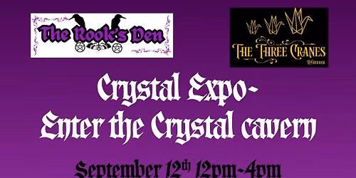 Crystal Expo- Enter the Crystal Cavern