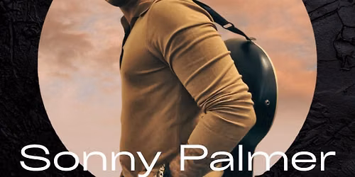 SONNY PALMER | SAT 27 JUNE | 4PM | PROJECT EIGHTY THREE | FREE ENTRY