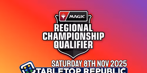 MTG Regional Championship Qualifier - Standard Format