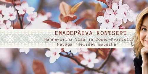 Emadep\u00e4eva kontsert \u201eHelisev muusika\u201d