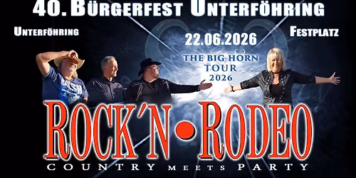 ROCK'N RODEO beim Unterf\u00f6hringer B\u00fcrgerfest